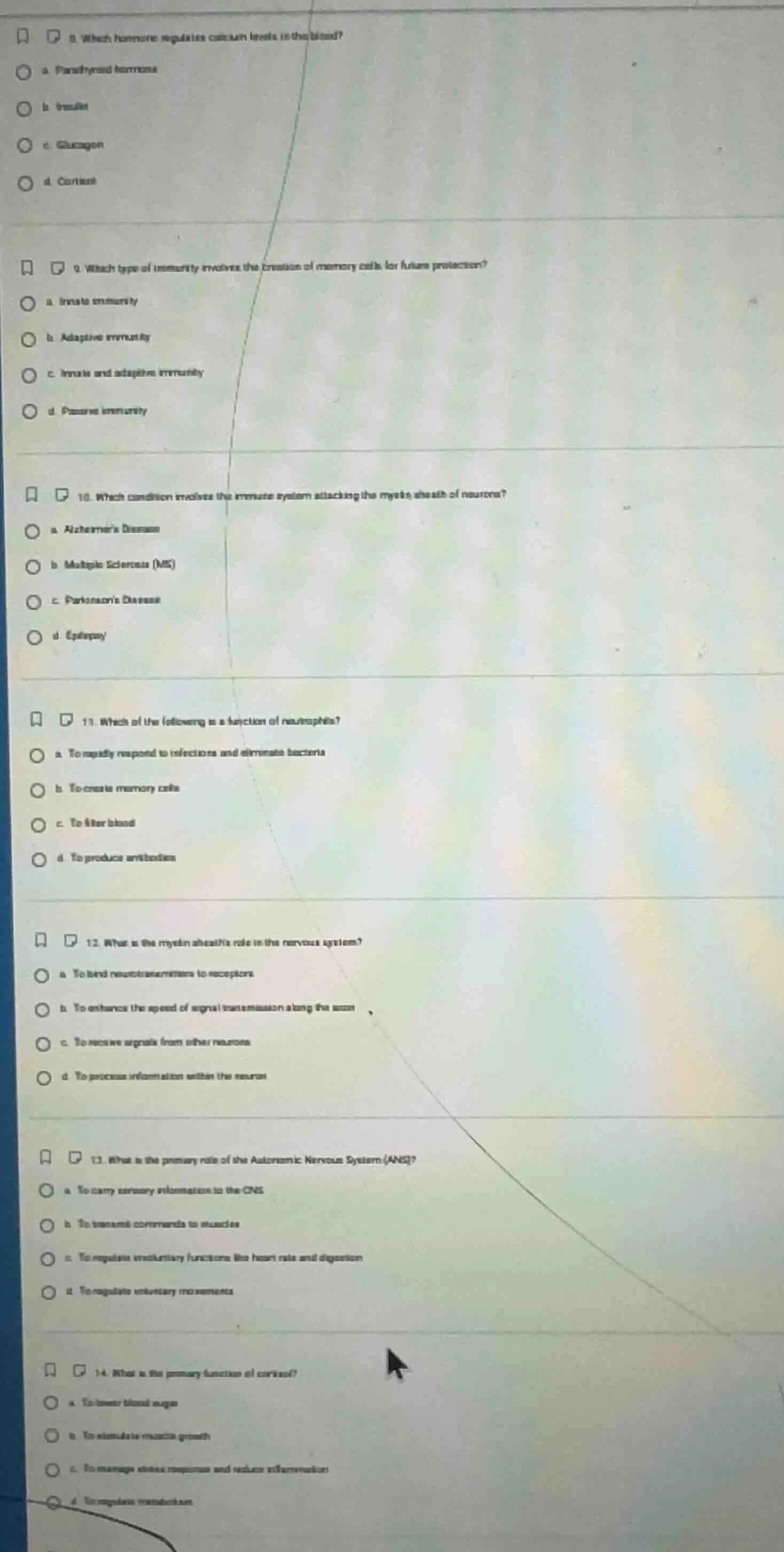 8. which hormone regulates calcium levels in the blood? a. parathyroid …