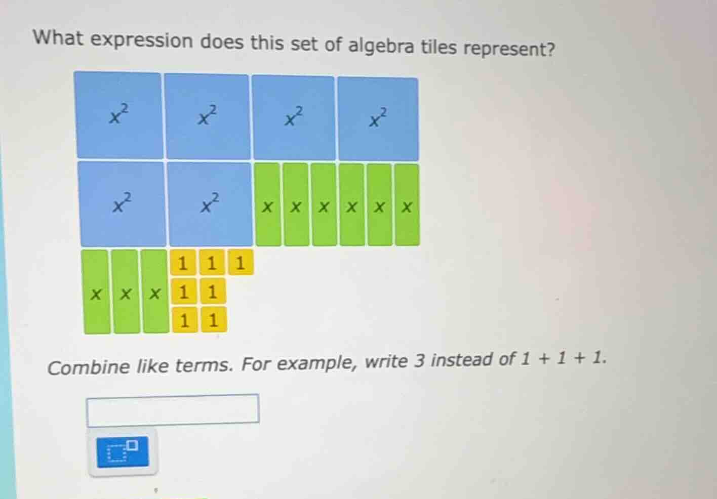 what expression does this set of algebra tiles represent? combine like …