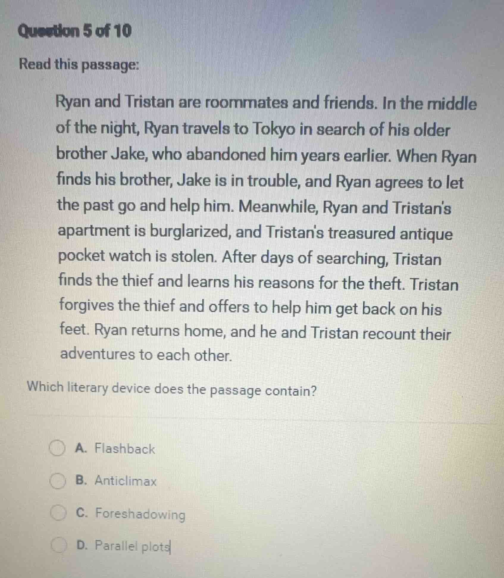 question 5 of 10 read this passage: ryan and tristan are roommates and …