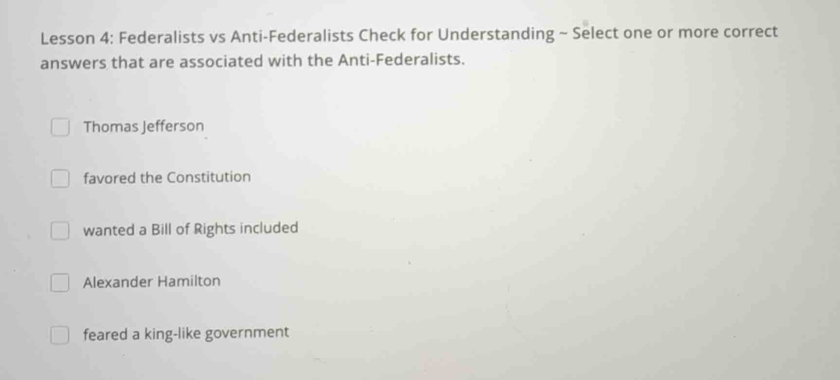 lesson 4: federalists vs anti - federalists check for understanding ~ s…