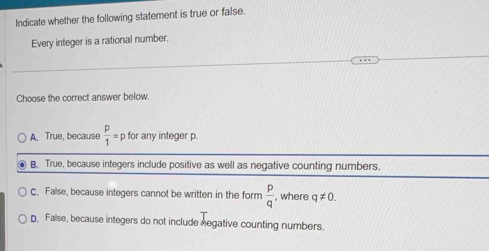 indicate whether the following statement is true or false. every intege…