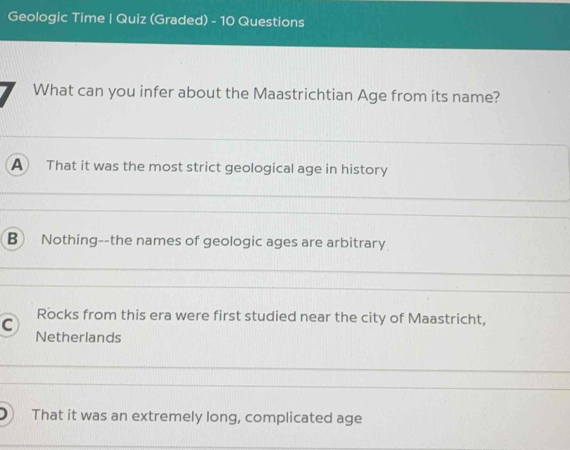 what can you infer about the maastrichtian age from its name? a that it…