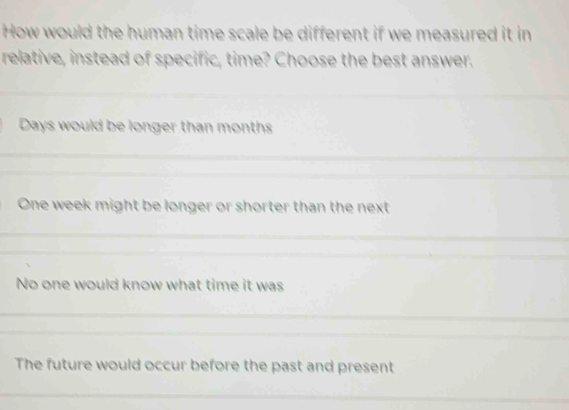 how would the human time scale be different if we measured it in relati…
