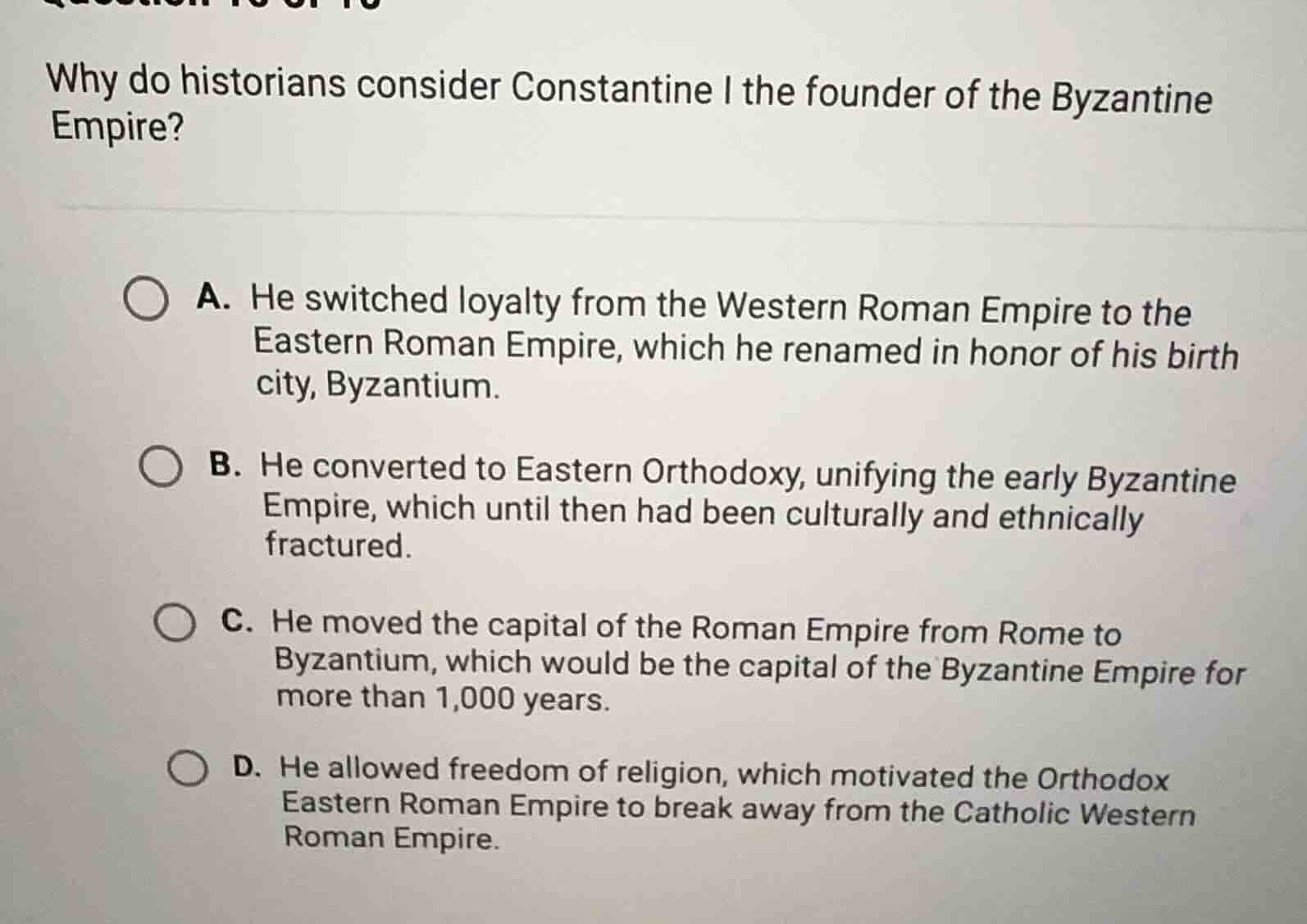 why do historians consider constantine i the founder of the byzantine e…