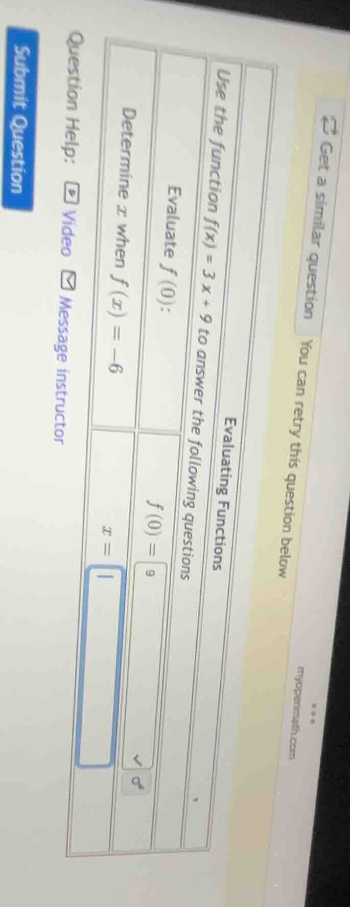 evaluating functions use the function f(x) = 3x + 9 to answer the follo…