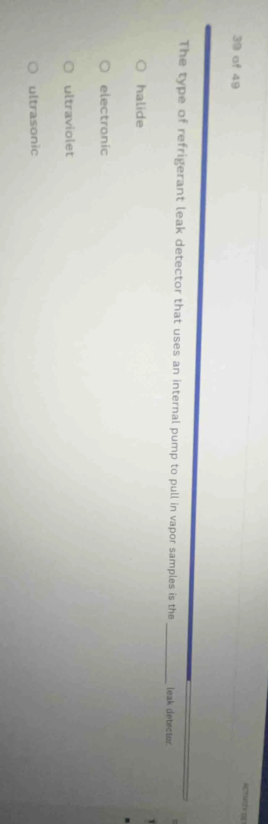 the type of refrigerant leak detector that uses an internal pump to pul…