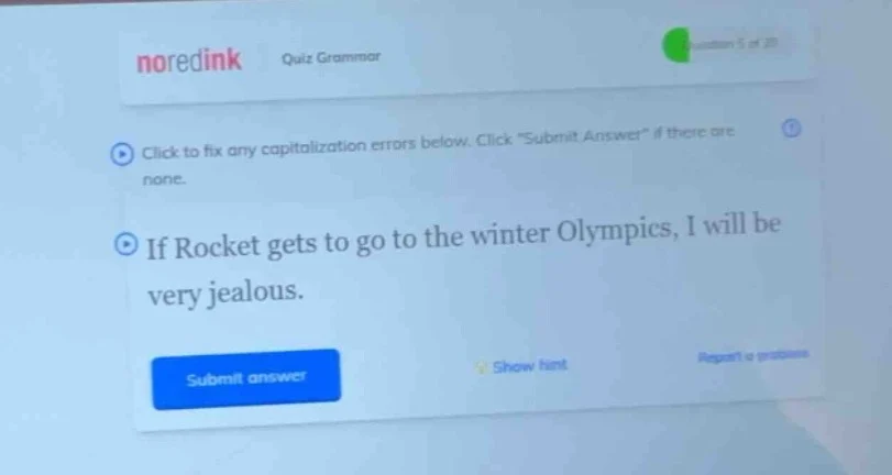 noredink quiz grammar question 5 of 20 click to fix any capitalization …
