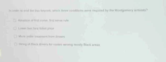 in order to end the bus boycott, which three conditions were required b…