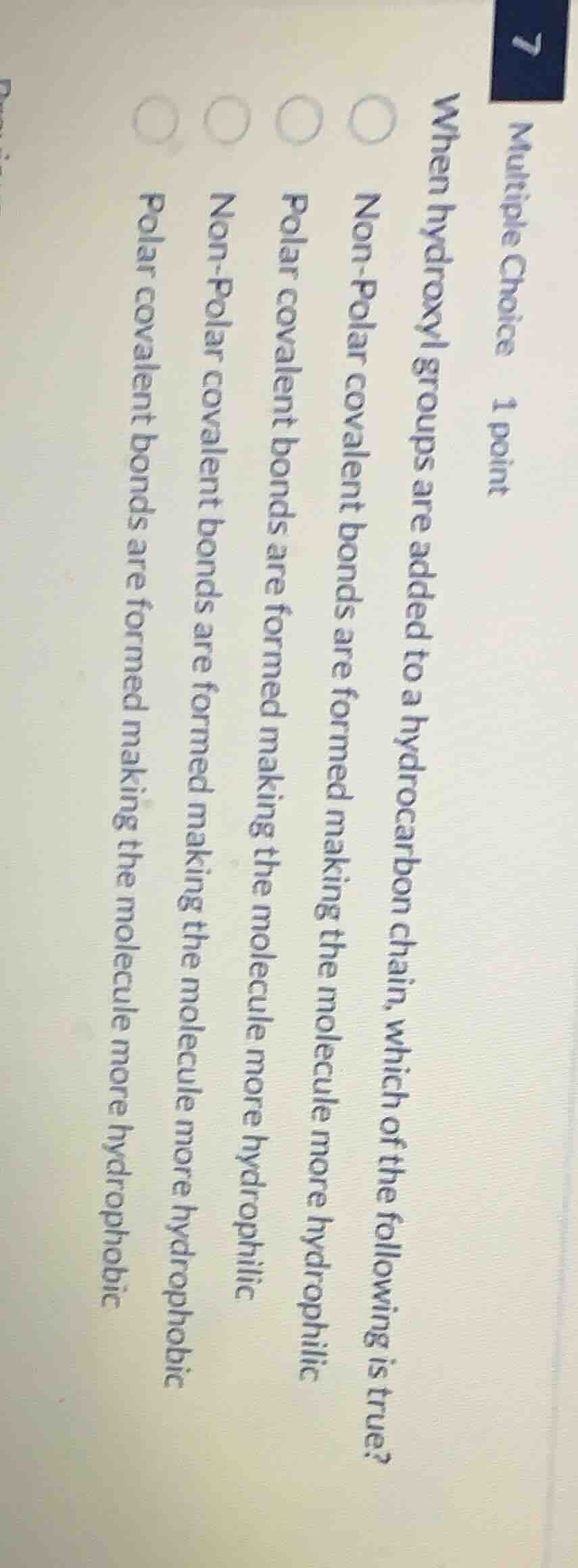 multiple choice 1 point when hydroxyl groups are added to a hydrocarbon…
