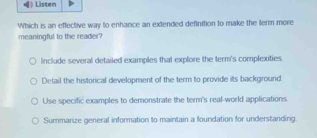 which is an effective way to enhance an extended definition to make the…