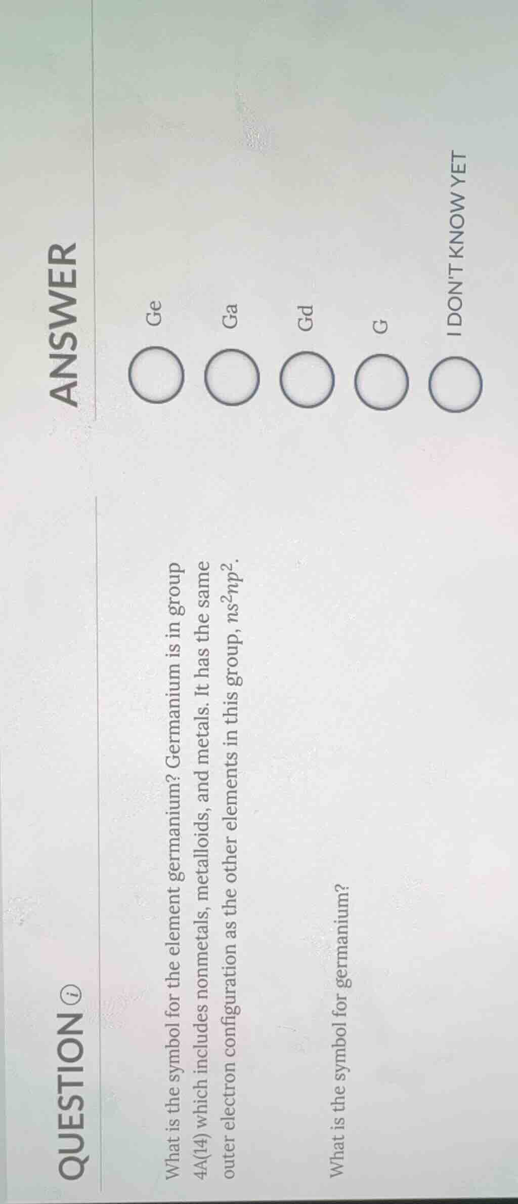 what is the symbol for the element germanium? germanium is in group 4a(…