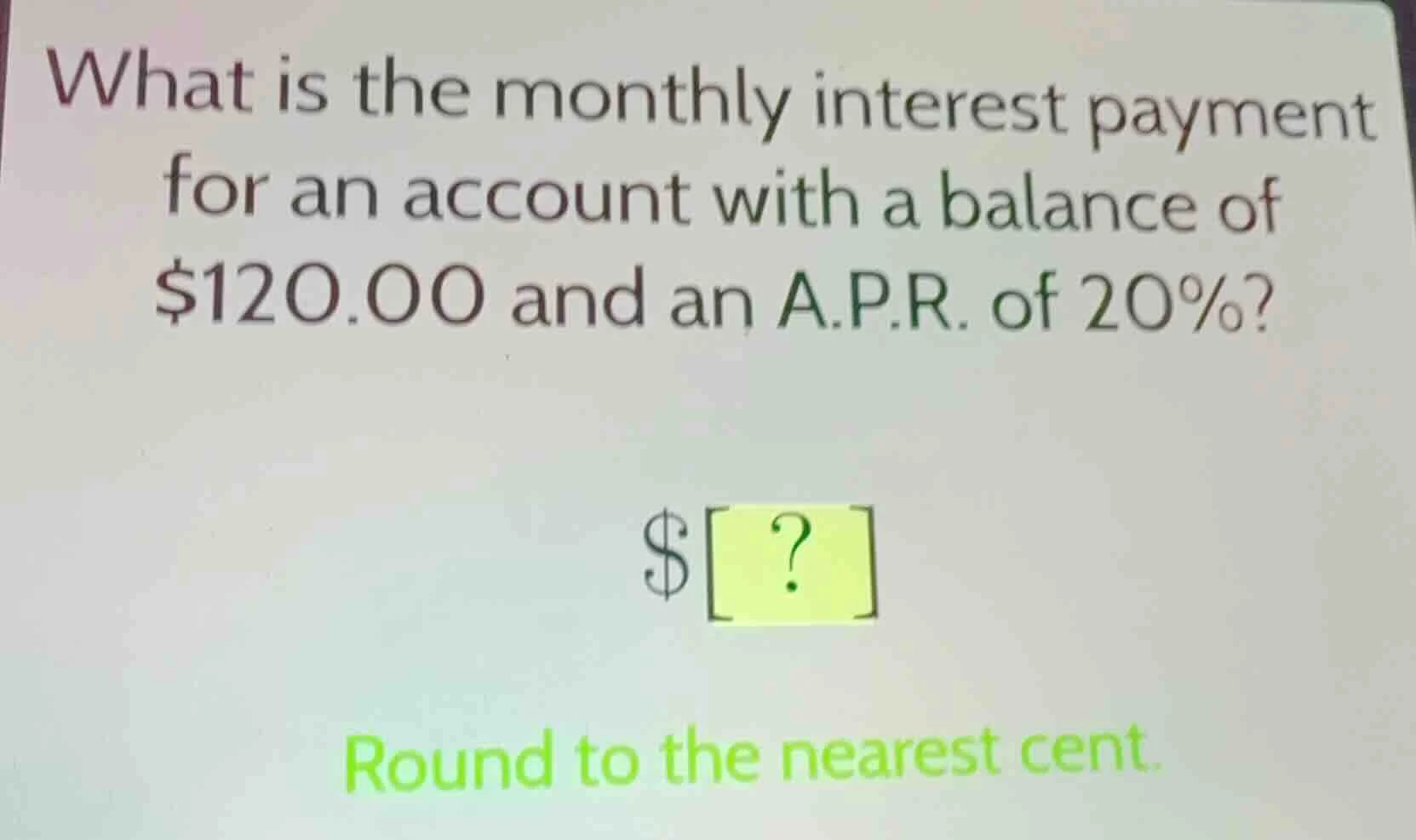what is the monthly interest payment for an account with a balance of $…
