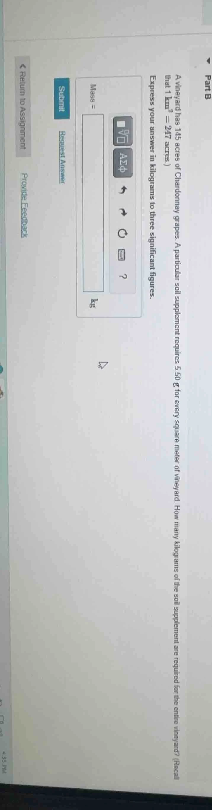 a vineyard has 145 acres of chardonnay grapes. a particular soil supple…