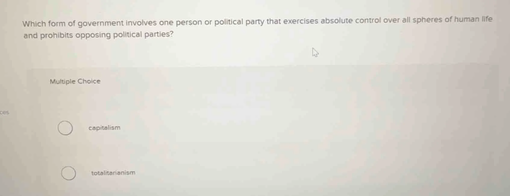 which form of government involves one person or political party that ex…