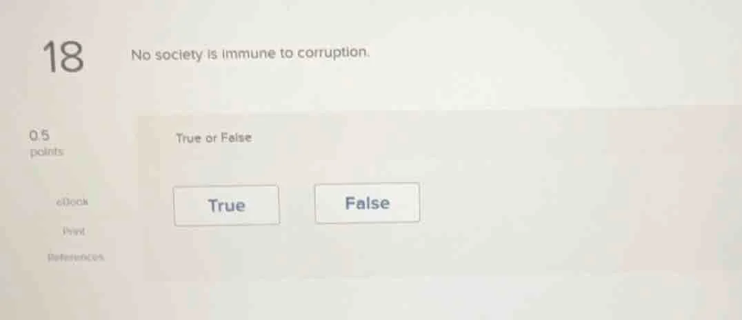 18 0.5 points eblock text references no society is immune to corruption…