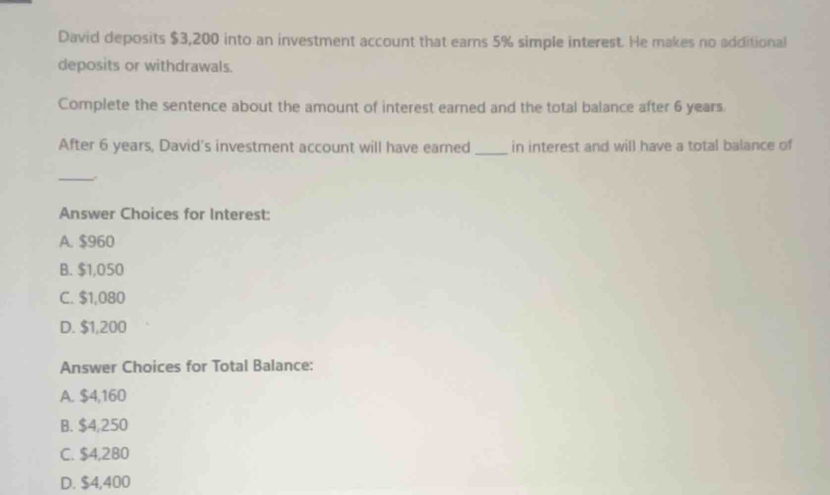 david deposits $3,200 into an investment account that earns 5% simple i…