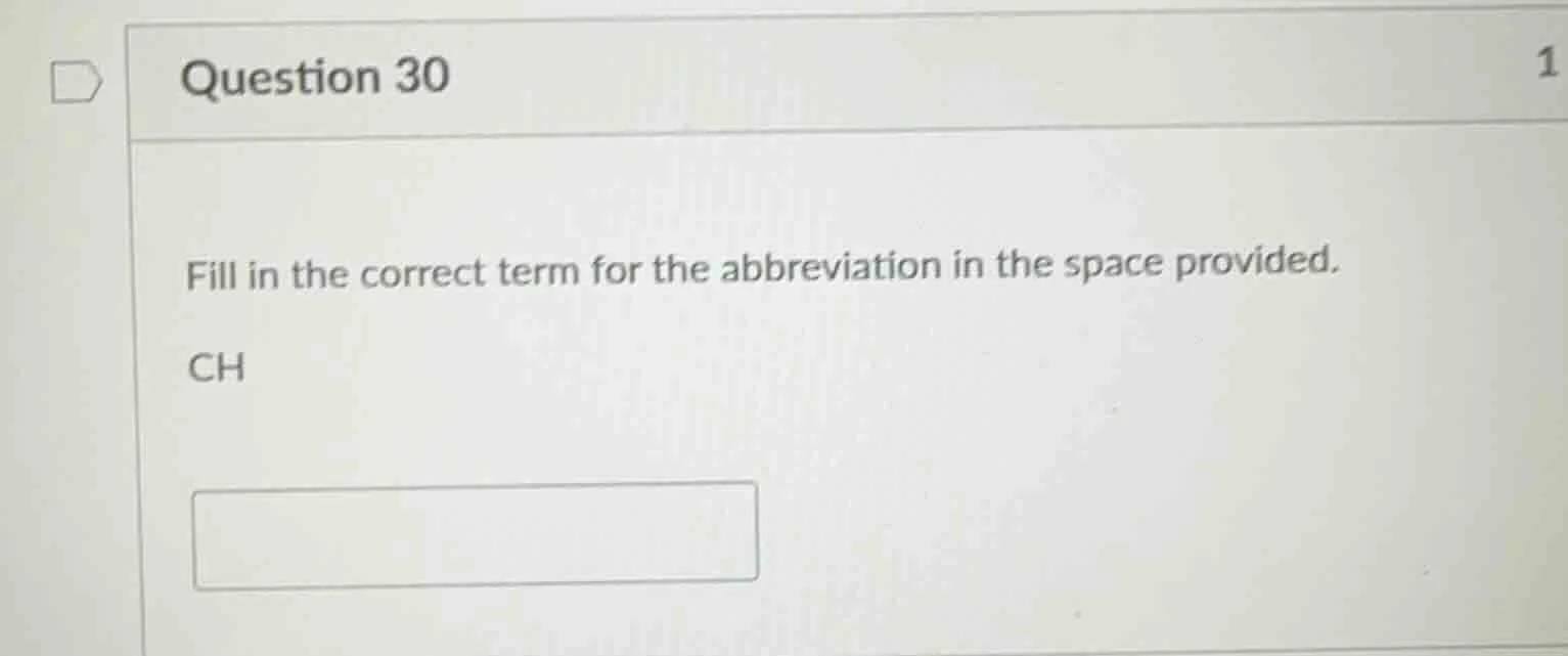 question 30 fill in the correct term for the abbreviation in the space …