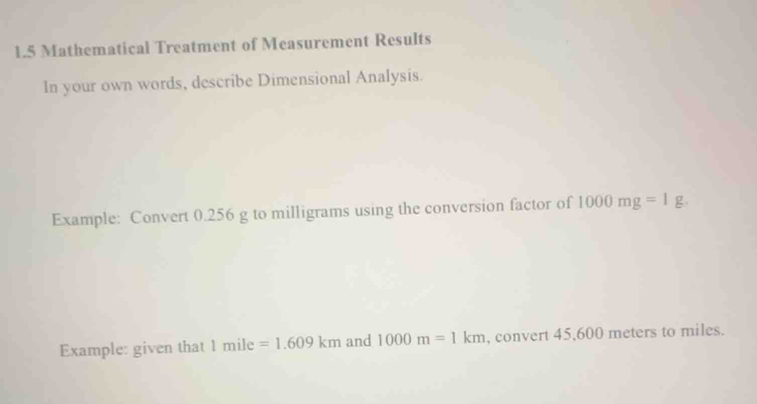 1.5 mathematical treatment of measurement results in your own words, de…
