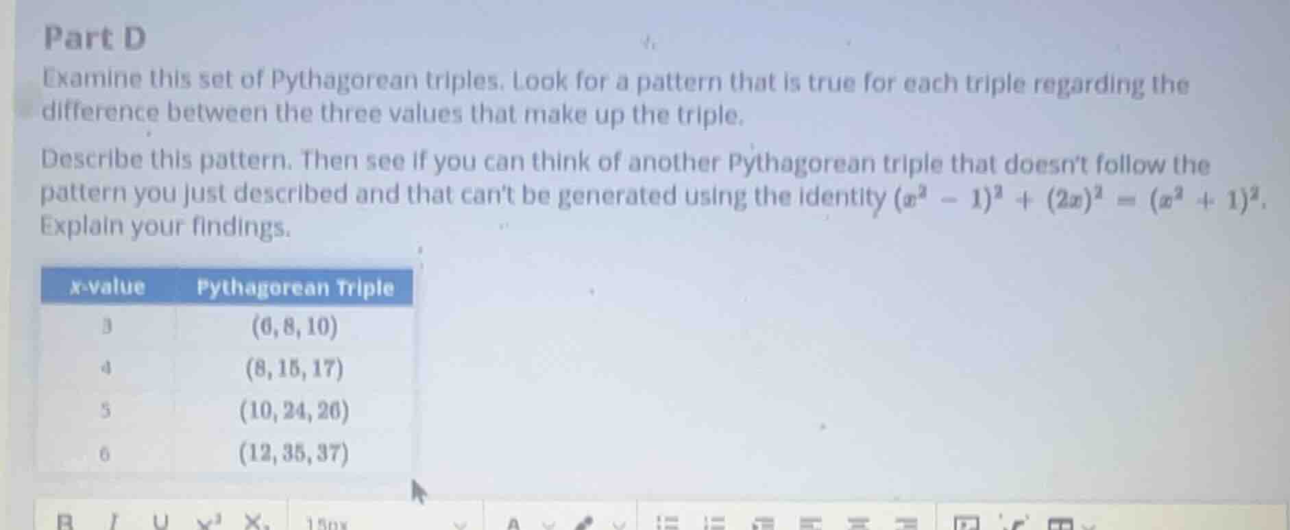 part d examine this set of pythagorean triples. look for a pattern that…