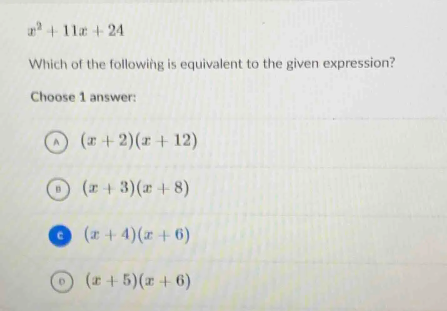 $x^2 + 11x + 24$ which of the following is equivalent to the given expr…