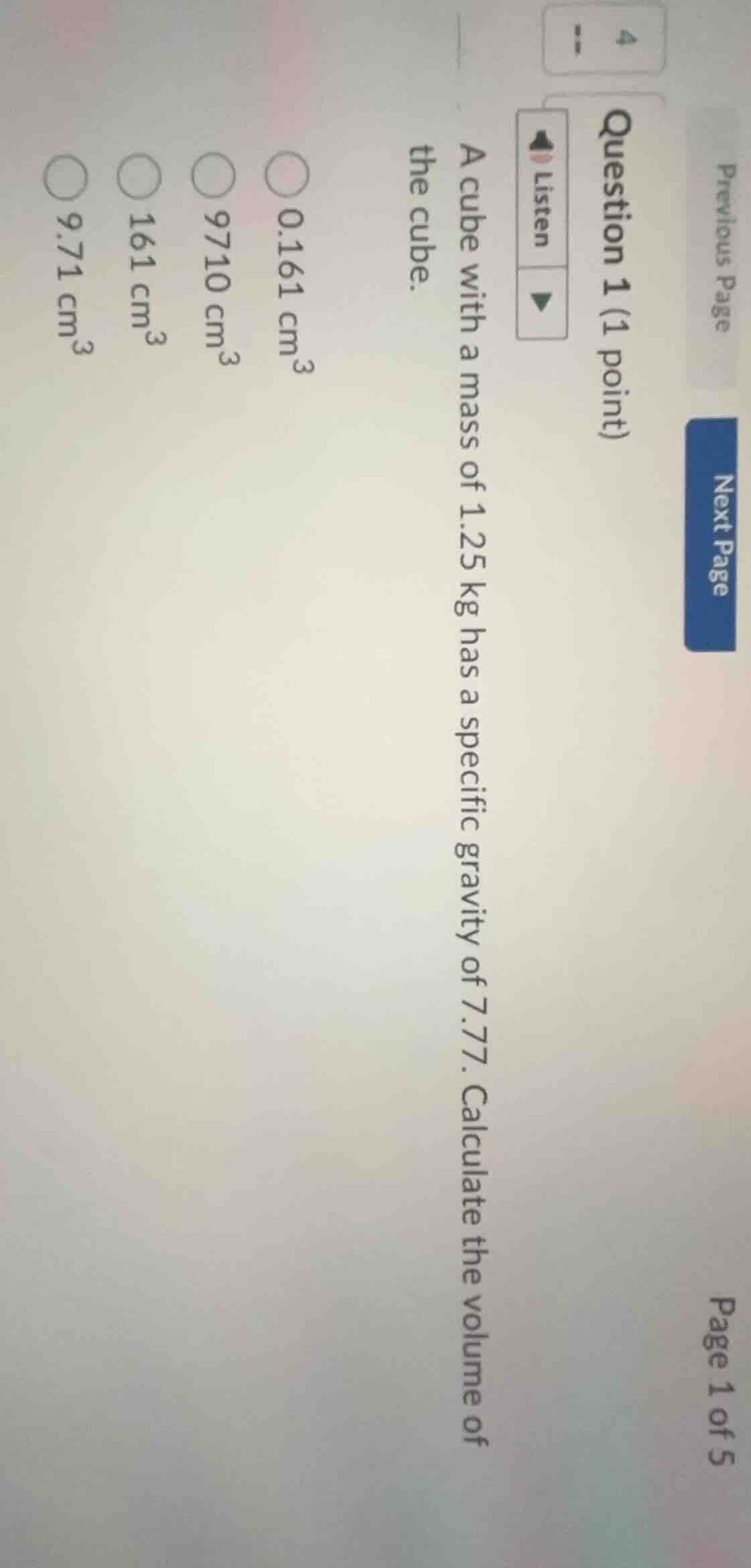 question 1 (1 point) listen a cube with a mass of 1.25 kg has a specifi…