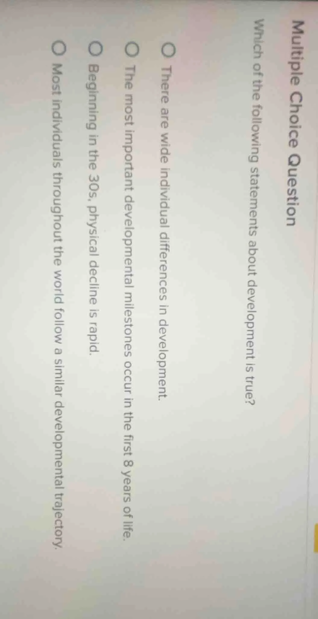 multiple choice question which of the following statements about develo…