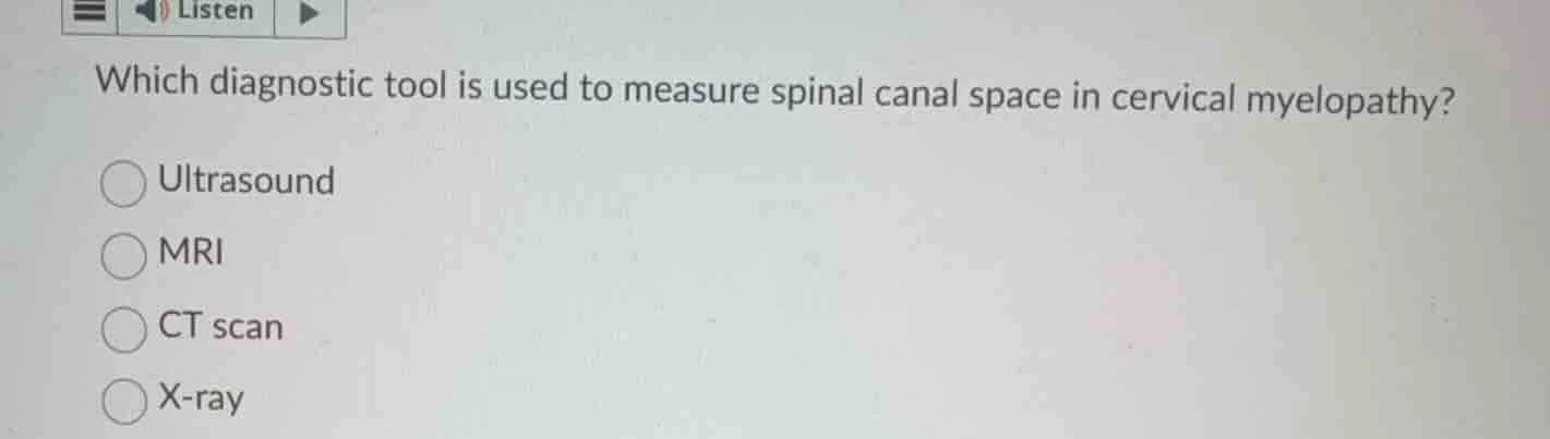 which diagnostic tool is used to measure spinal canal space in cervical…