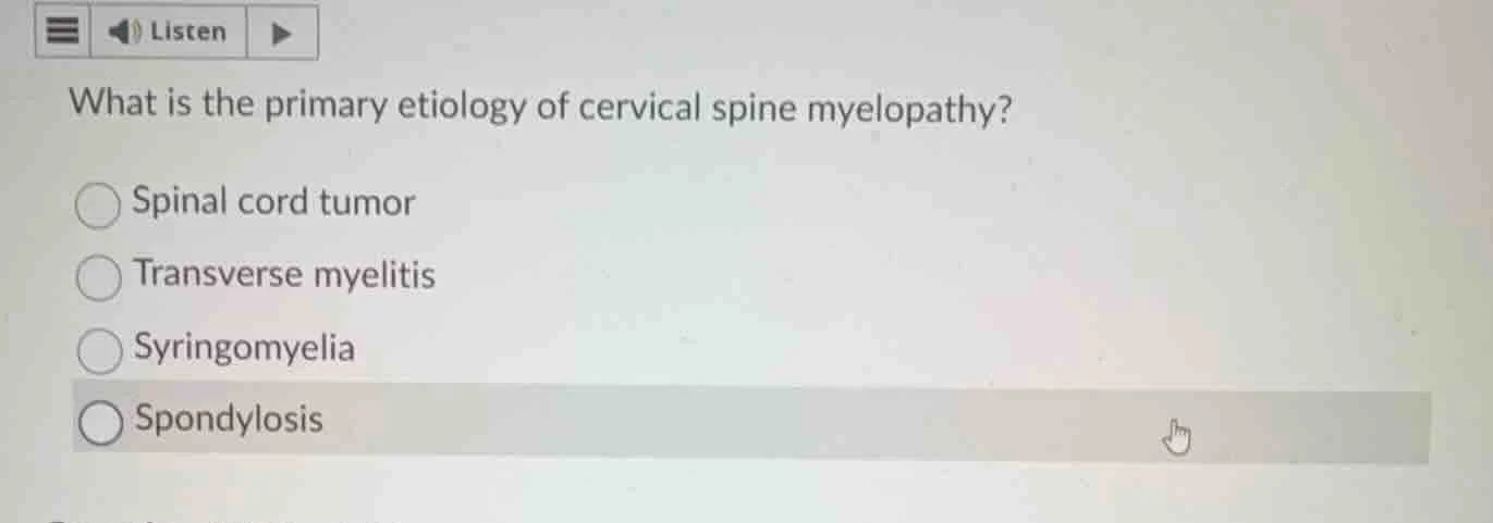what is the primary etiology of cervical spine myelopathy? spinal cord …