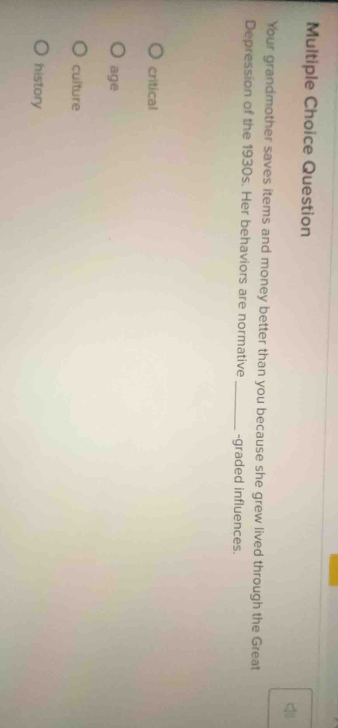 multiple choice question your grandmother saves items and money better …