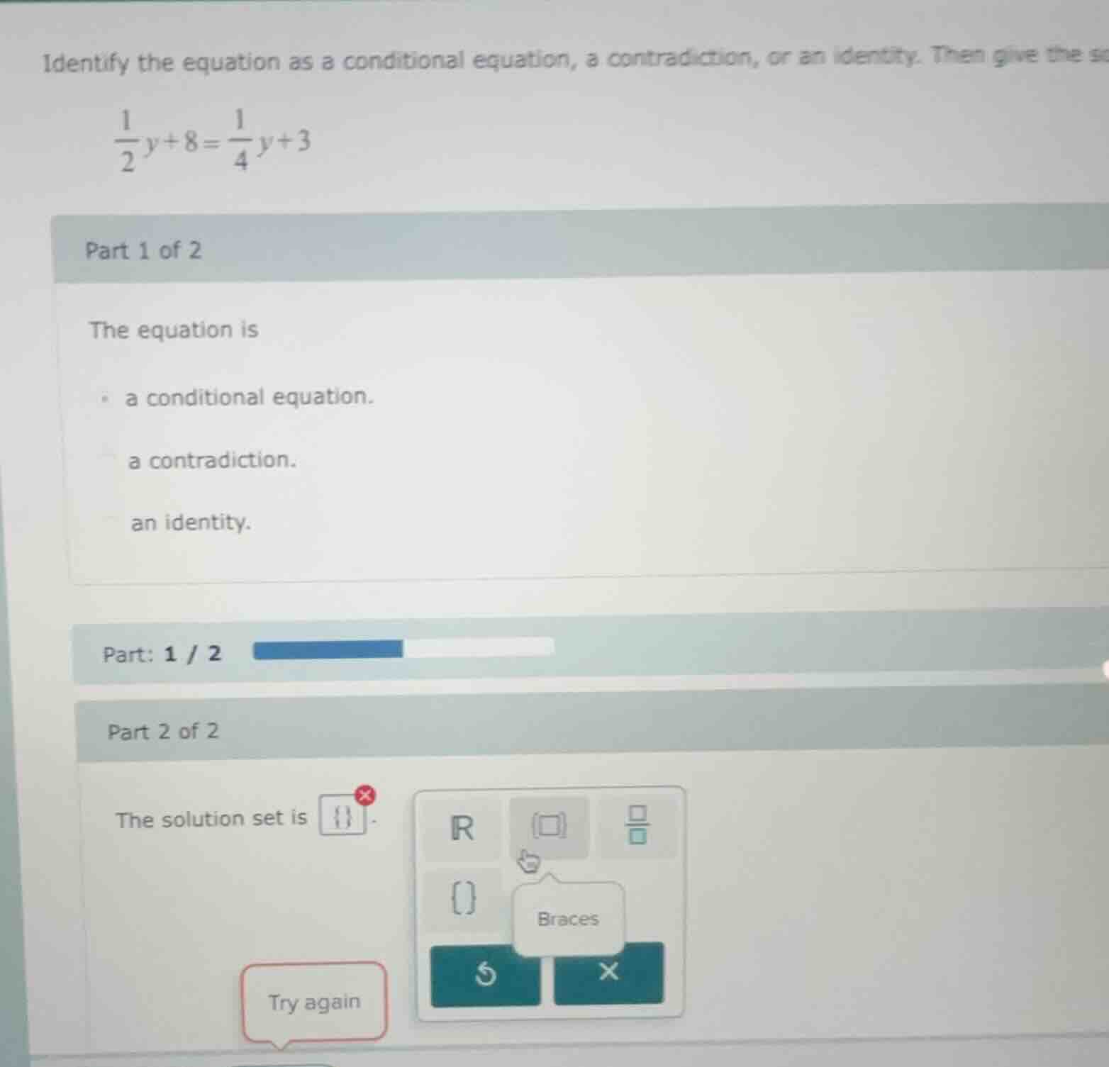 identify the equation as a conditional equation, a contradiction, or an…