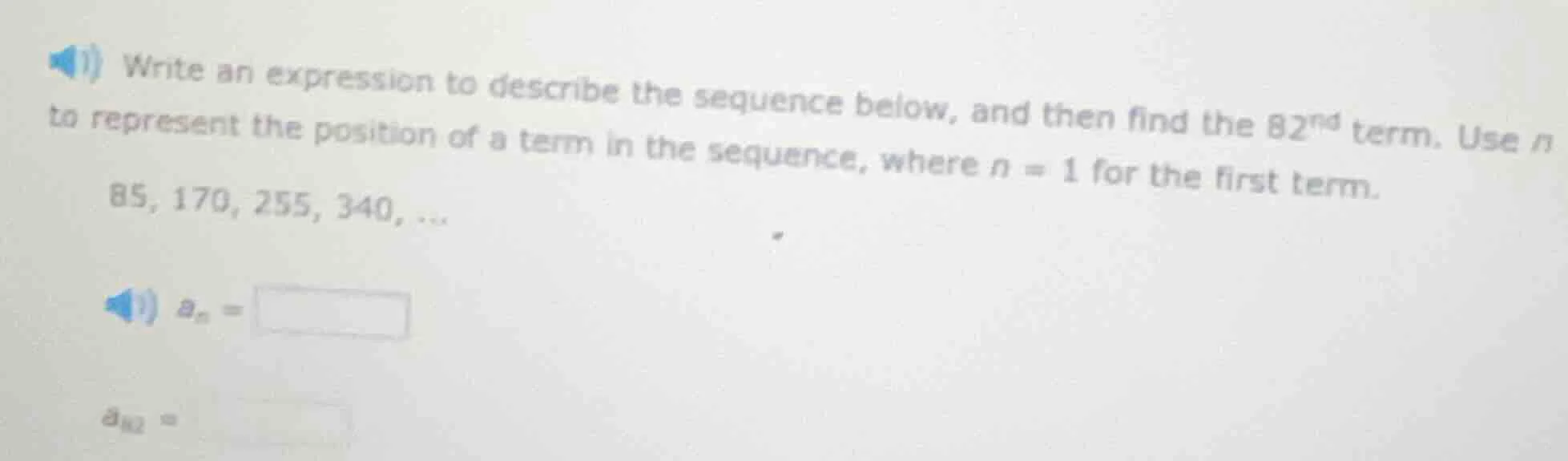 write an expression to describe the sequence below, and then find the 8…