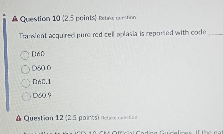 question 10 (2.5 points) retake question transient acquired pure red ce…