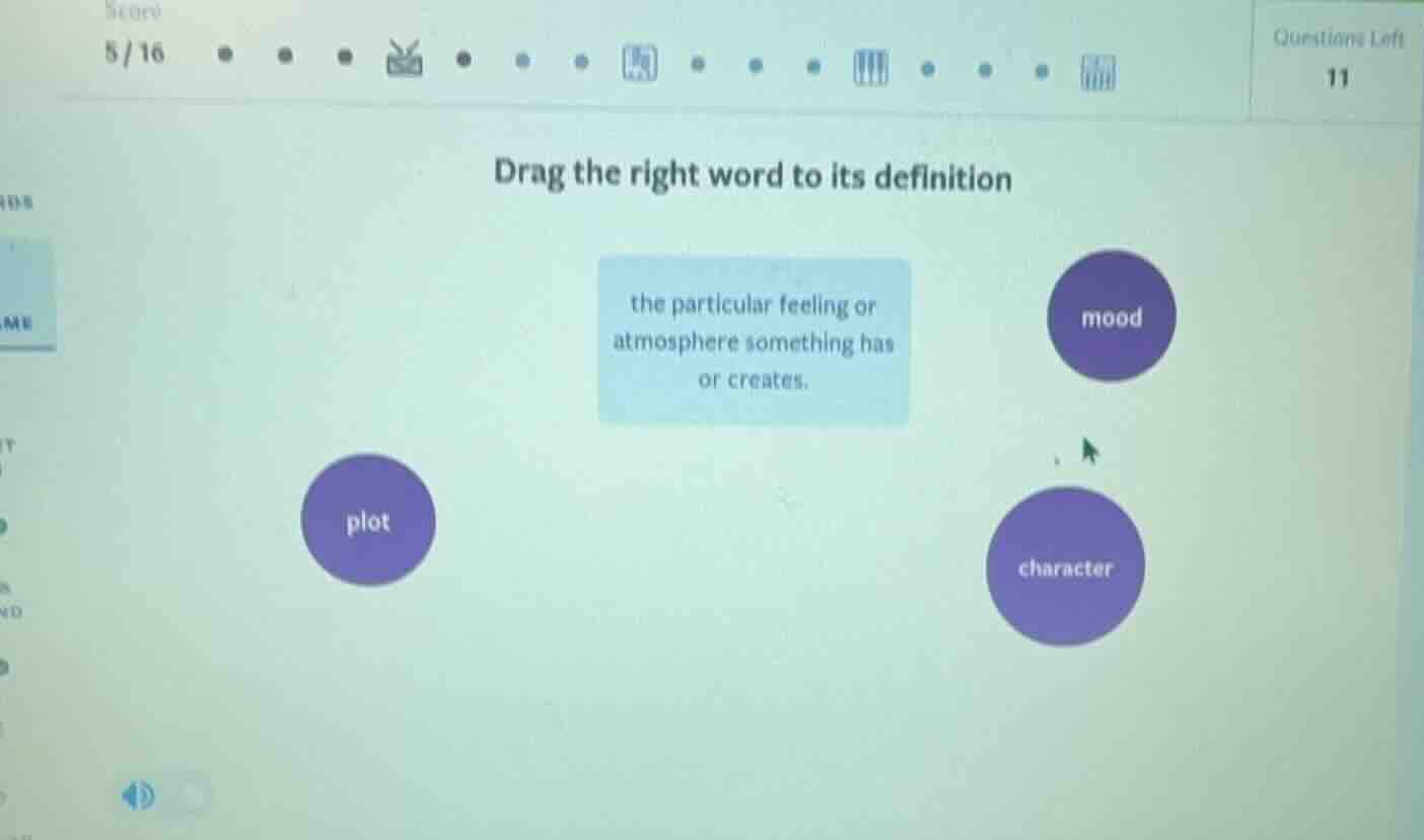 drag the right word to its definition the particular feeling or atmosph…