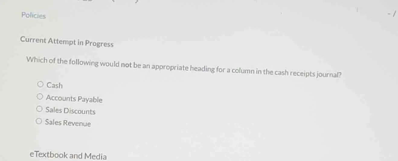 policies current attempt in progress which of the following would not b…