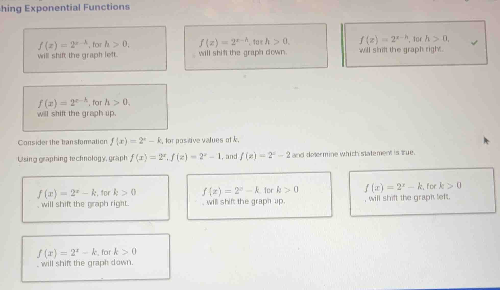 hing exponential functions $f(x)=2^{x - h}$, for $h>0$, will shift the …