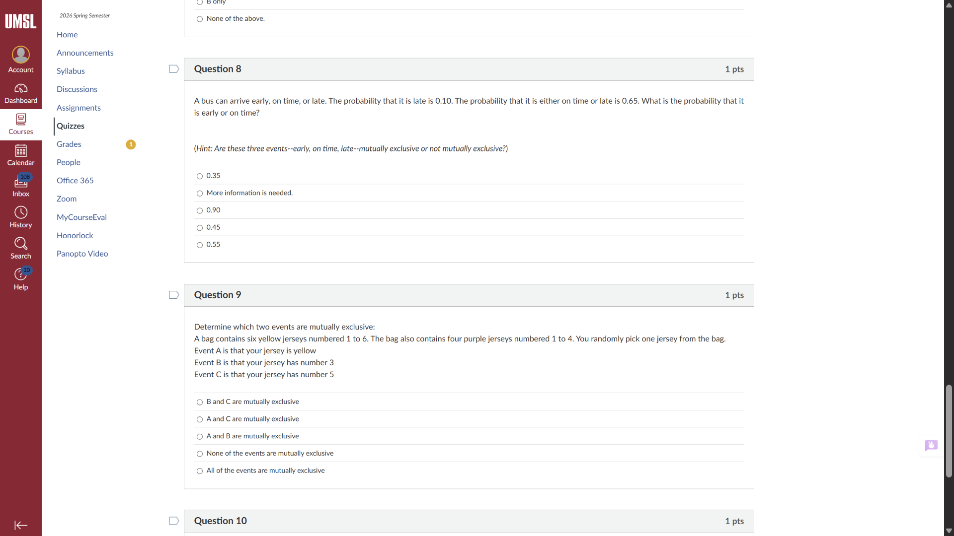 question 8 1 pts a bus can arrive early, on time, or late. the probabil…