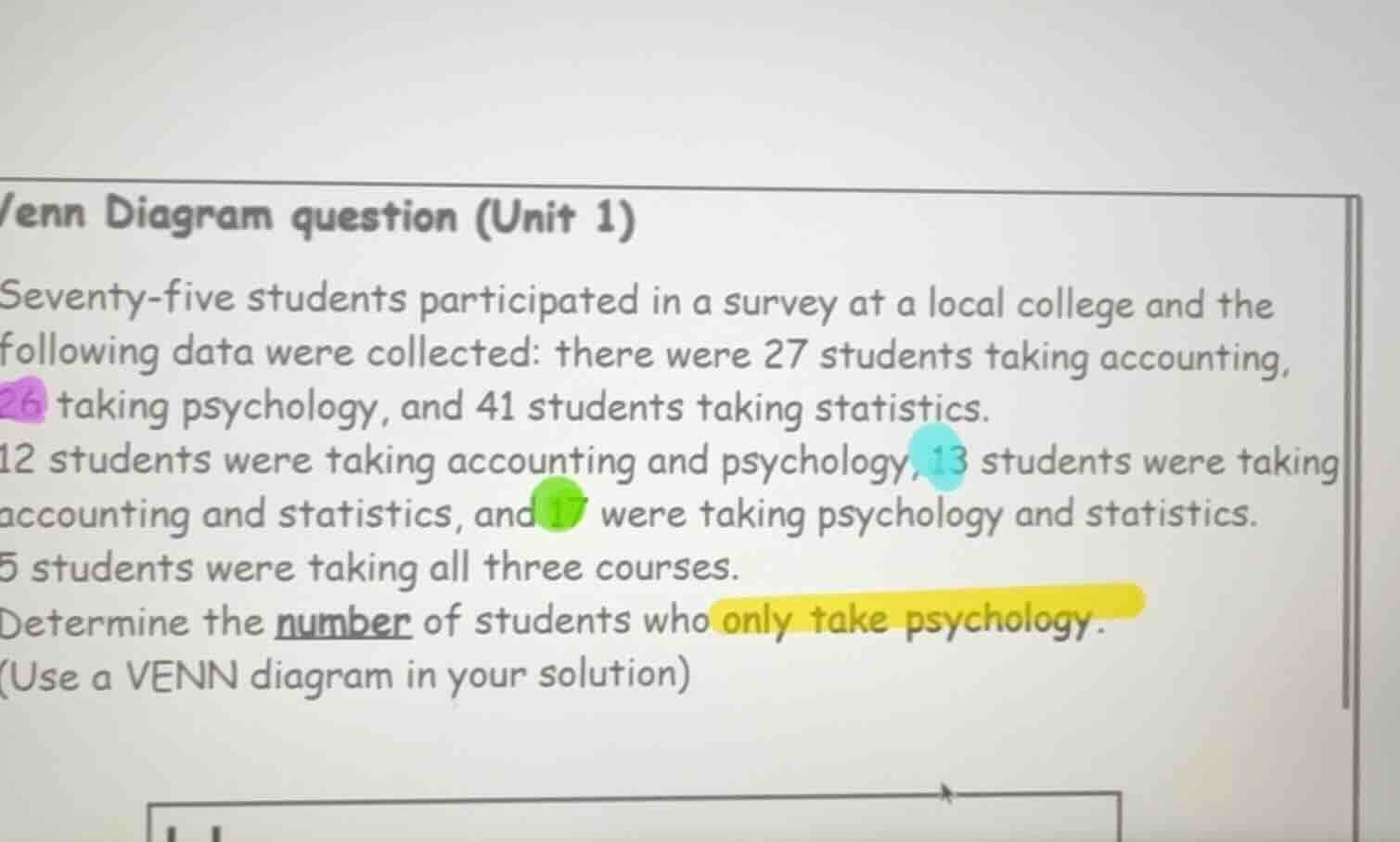 enn diagram question (unit 1) seventy - five students participated in a…