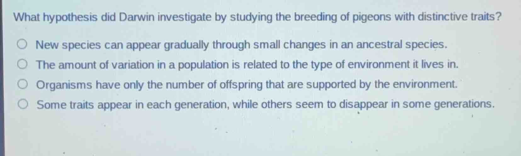 what hypothesis did darwin investigate by studying the breeding of pige…