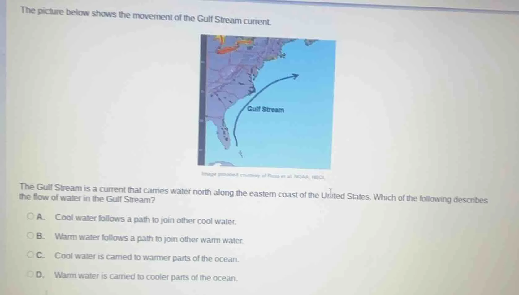the picture below shows the movement of the gulf stream current. the gu…