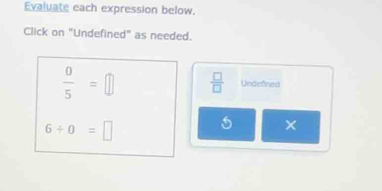 evaluate each expression below. click on \undefined\ as needed. \\(\\fr…