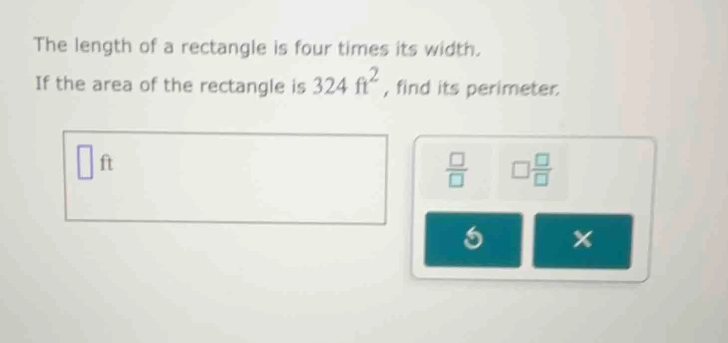 the length of a rectangle is four times its width. if the area of the r…