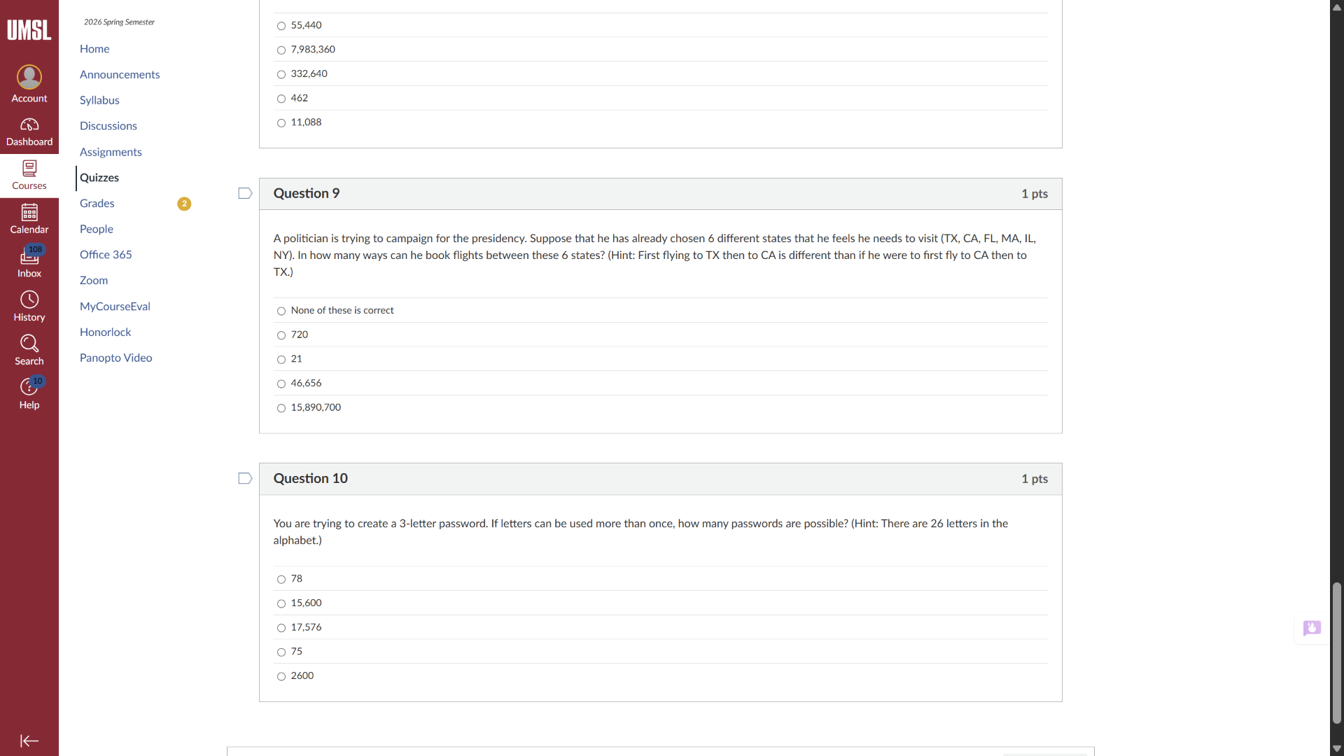 question 9 1 pts a politician is trying to campaign for the presidency.…