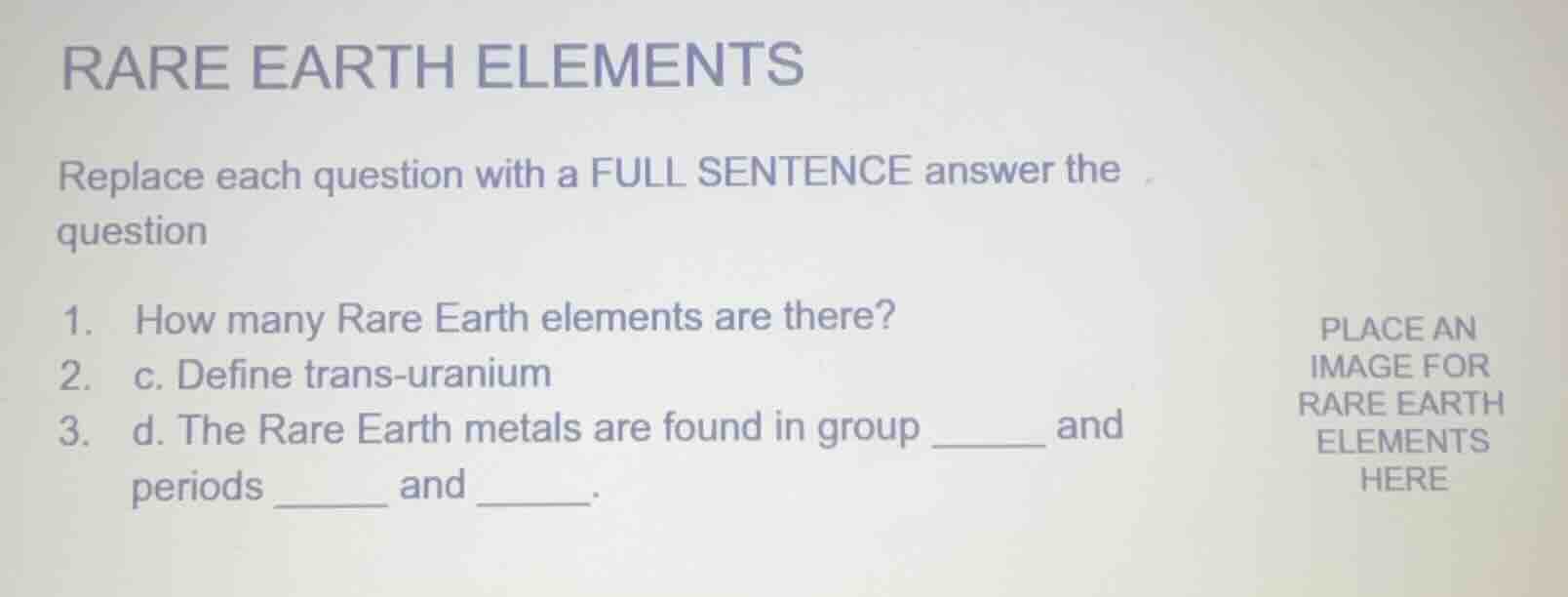 rare earth elements replace each question with a full sentence answer t…