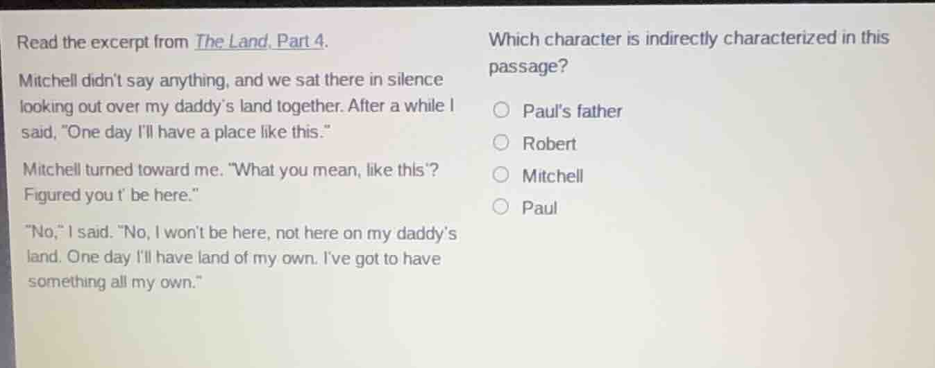 read the excerpt from the land, part 4. mitchell didnt say anything, an…