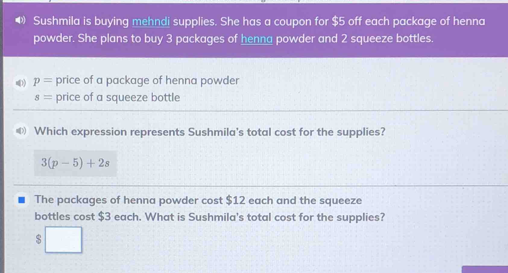sushmila is buying mehndi supplies. she has a coupon for $5 off each pa…