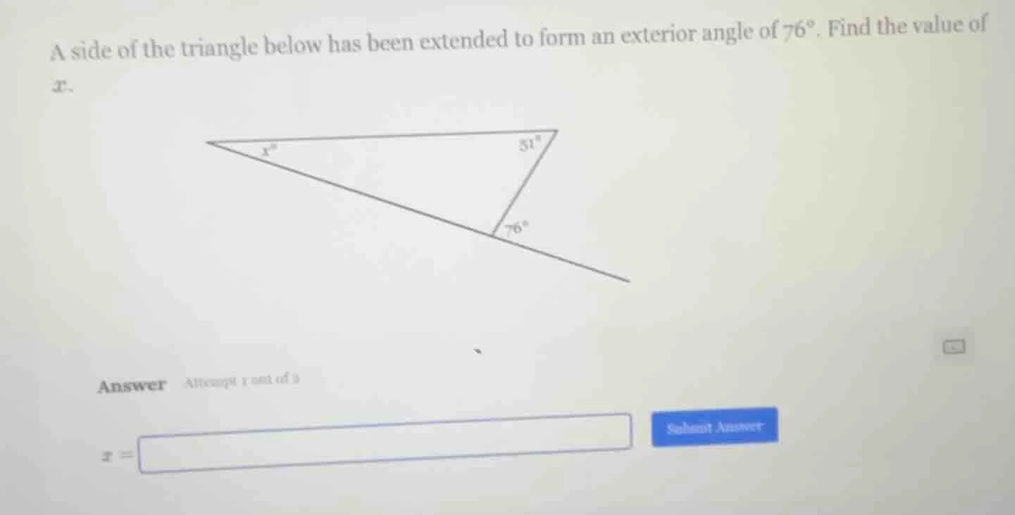 a side of the triangle below has been extended to form an exterior angl…