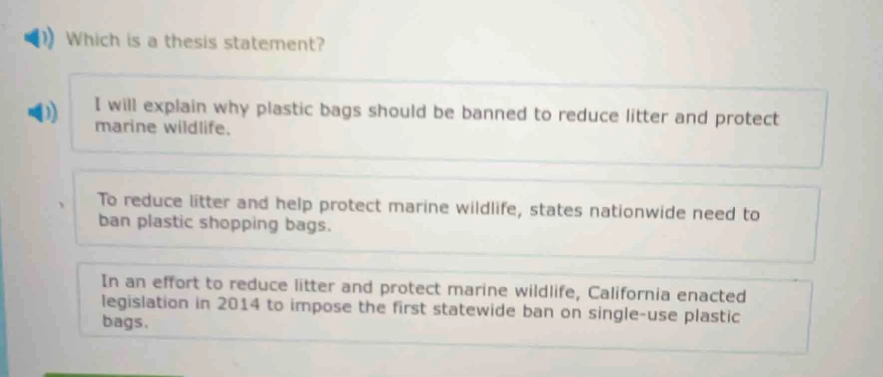 which is a thesis statement? i will explain why plastic bags should be …