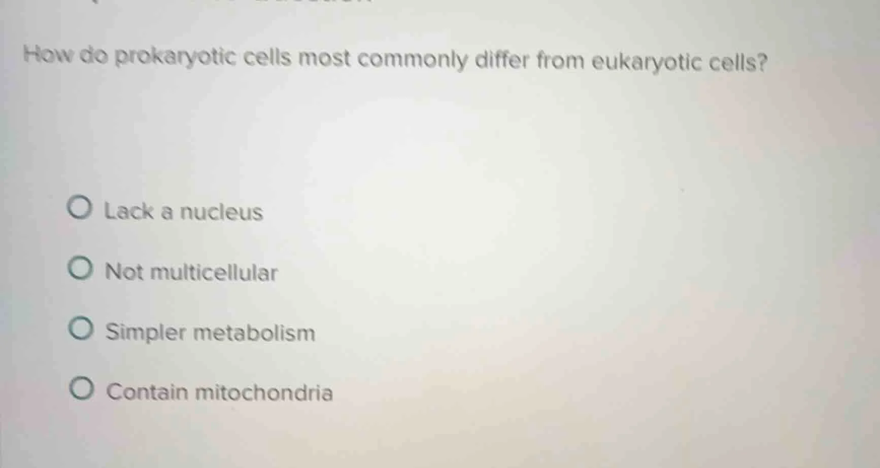 how do prokaryotic cells most commonly differ from eukaryotic cells? la…