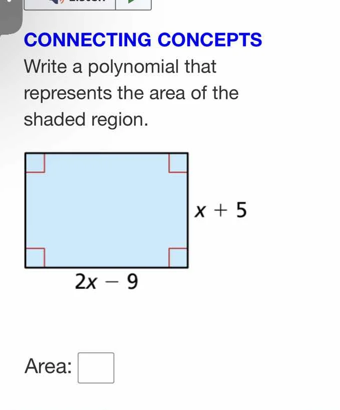 connecting concepts write a polynomial that represents the area of the …
