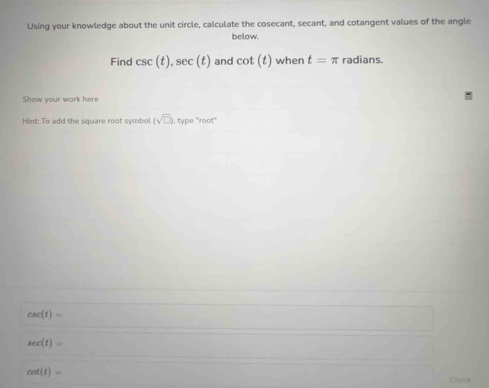 using your knowledge about the unit circle, calculate the cosecant, sec…